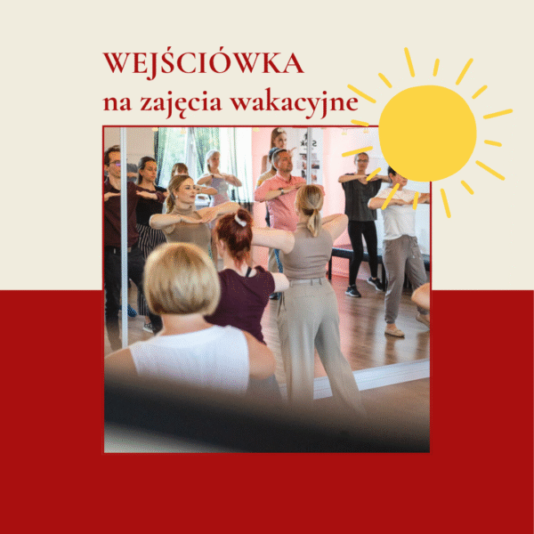 Pojedyncze wejście - wakacje 2025 (lipiec)