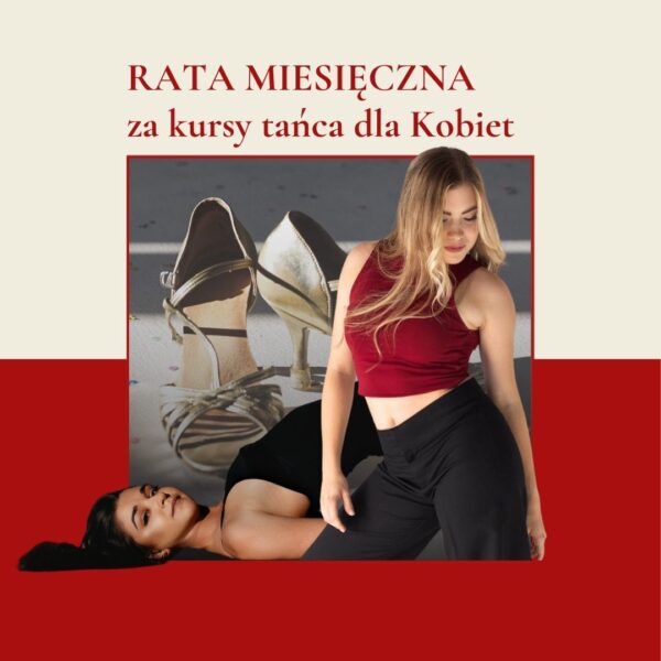 Kurs tańca dla kobiet - rata miesięczna