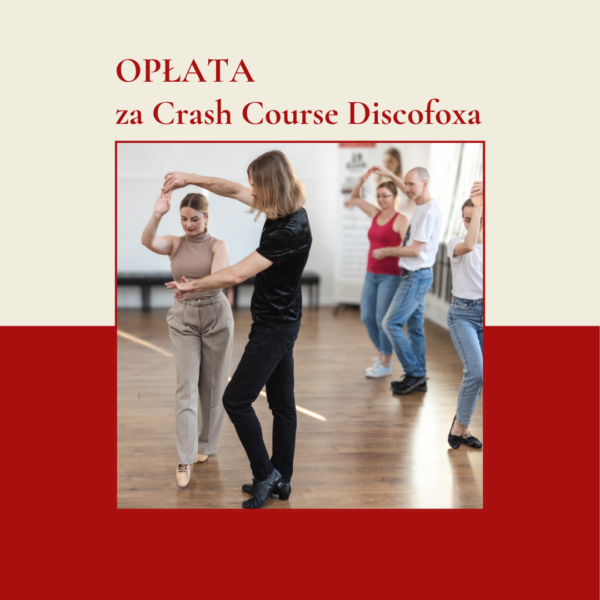 Opłata za Crash Course Discofoxa